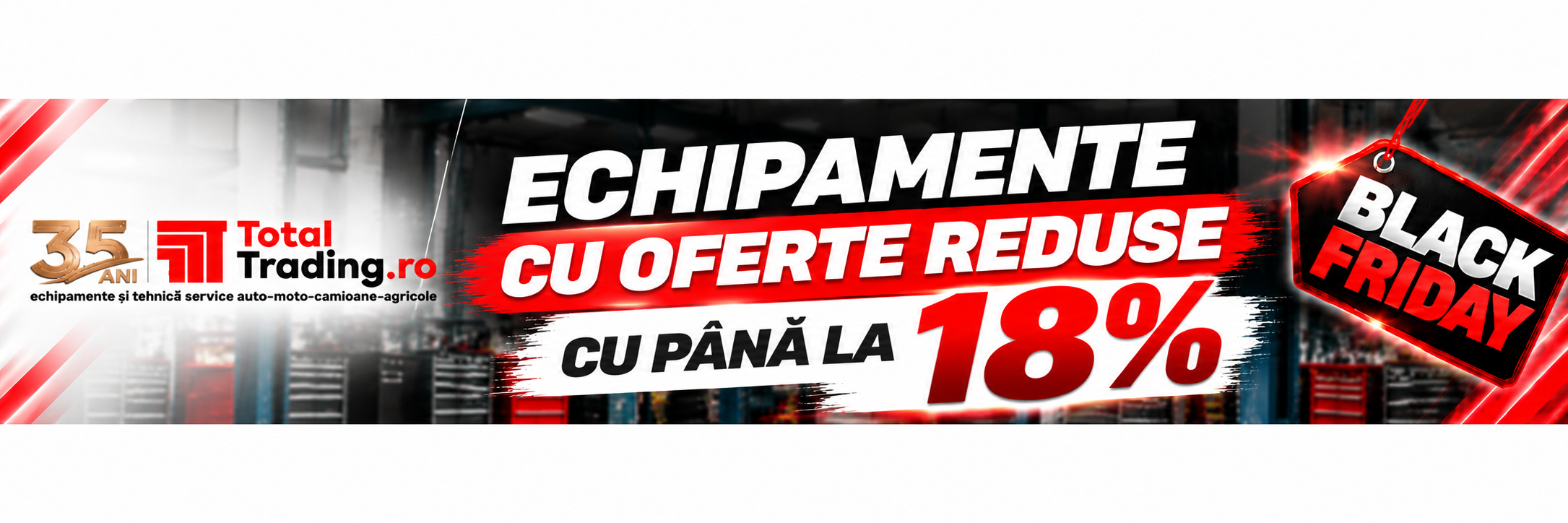 BLACK FRIDAY - ECHIPAMENTE CU OFERTE REDUSE CU pana la 18%